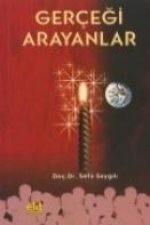 Gercegi Arayanlar