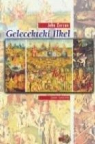 Gelecekteki Ilkel