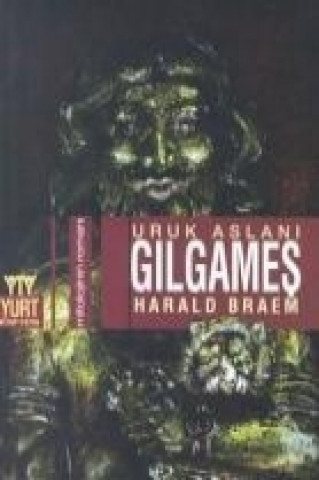 Uruk Aslani Gilgames