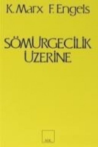 Sömürgecilik Üzerine