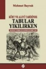 Kürt ve Alevi Tarihinde Tabular Yikilirken