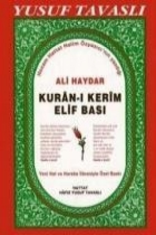 Ali Haydar Kuran-i Kerim Elif Basi