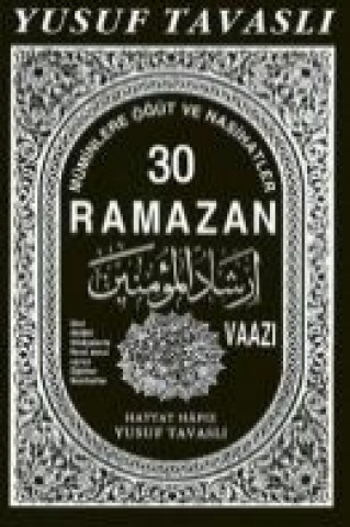 B09 - 30 Ramazan Vaazi