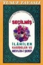 Secilmis Ilahiler Kasideler ve Mevlid-i Serif