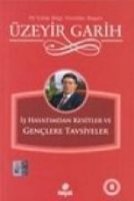 Is Hayatimdan Kesitler ve Genclere Tavsiyeler
