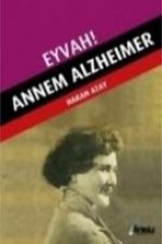 Eyvah - Annem Alzheimer
