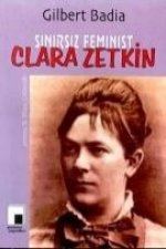 Sinirsiz Feminist Clara Zetkin