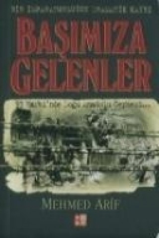 Basimiza Gelenler