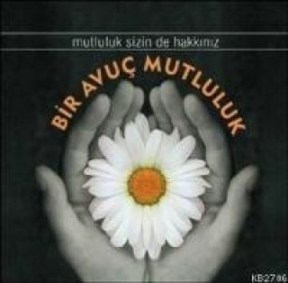Bir Avuc Mutluluk