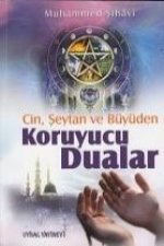 Cin, Seytan, Büyüden Koruyucu Dualar