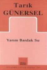 Yarim Bardak Su