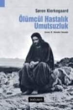 Ölümcül Hastalik Umutsuzluk