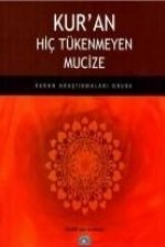 Kuran Hic Tükenmeyen Mucize