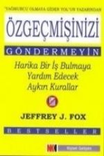 Özgecmisinizi Göndermeyin