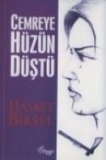 Cemreye Hüzün Düstü
