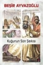 Kugunun Son Sarkisi