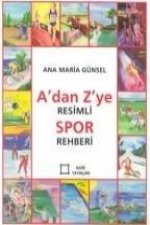 Adan Zye Resimli Spor Rehberi