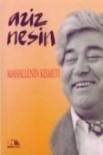 Mahallenin Kismeti