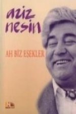 Ah Biz Esekler