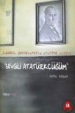 Sevgili Atatürkcügüm