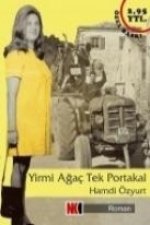Yirmi Agac Tek Portakal