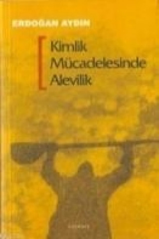 Kimlik Mücadelesinde Alevilik