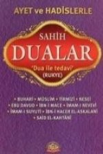 Ayet ve Hadislerle Sahih Dualar