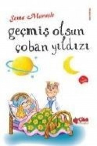 Gecmis Olsun Coban Yildizi