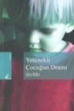 Yetenekli Cocugun Drami