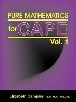 Pure Mathematics for Cape Vol. 1