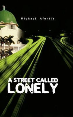 A Street Called Lonely