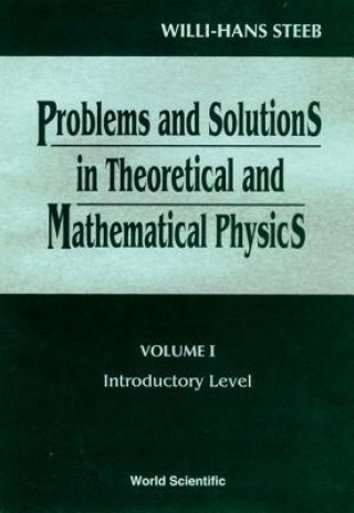 Problems & Solutions in Theoretical & Mathematical Physics: Introductory Problems, 1