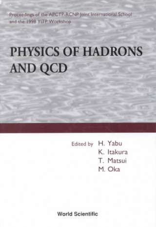 Physics of Hadrons and QCD