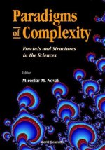 Paradigms of Complexity: Fractals and Structures in the Sciences
