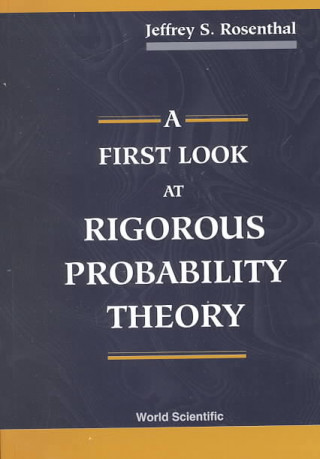 A First Look at Rigorous Probability Theory