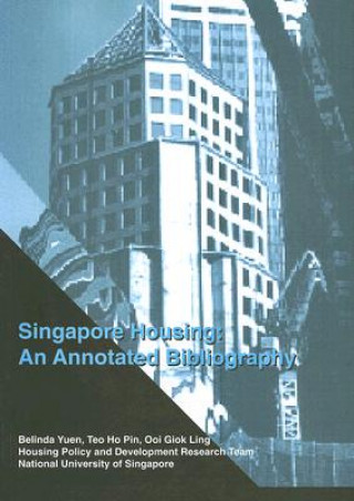 Singapore Housing: An Annotated Bibliography