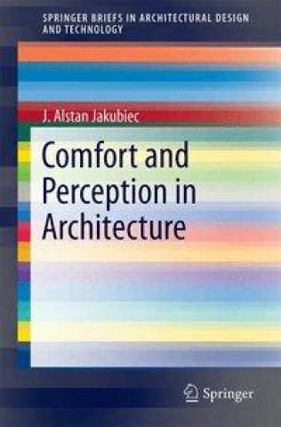 Comfort and Perception in Architecture