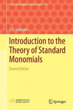 Introduction to the Theory of Standard Monomials
