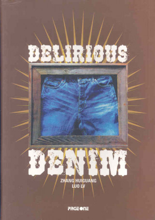 Delirious Denim