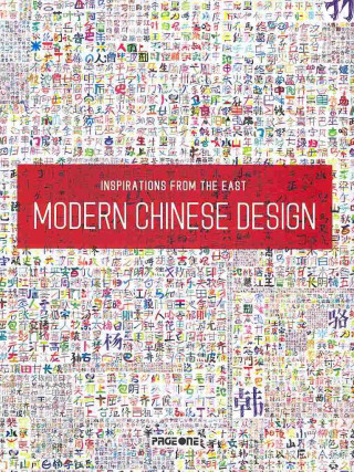 Inspirations from the East: Modern Chinese Design