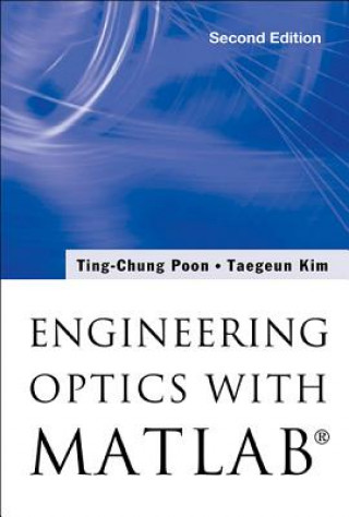 Engineering Optics With Matlab (R)