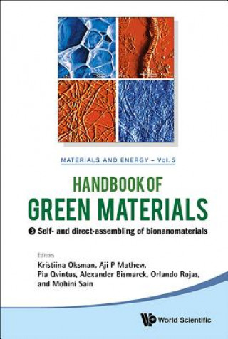 Handbook of Green Materials, Volume 5: Self- And Direct-Assembling of Bionanomaterials