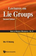 Lectures On Lie Groups