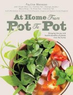 At Home: From Pot to Pot