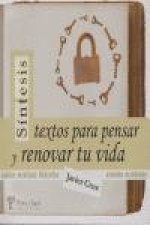 SINTESIS: TEXTOS PARA PENSAR Y RENOVAR TU VIDA