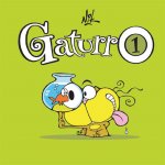 GATURRO #01. EDICION DE LUJO