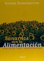 Sanarnos con la alimentación