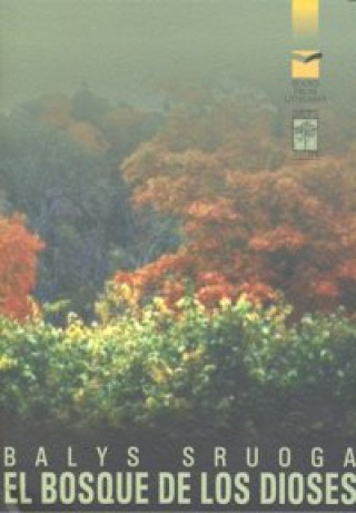 BOSQUE DE LOS DIOSES