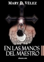 Las Manos del Maestro