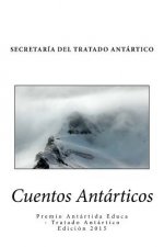 Cuentos Antarticos: Finalistas del Premio Antartida Educa - Tratado Antartico 2015